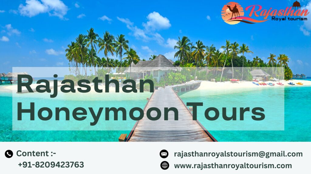 Rajasthan Honeymoon Tours